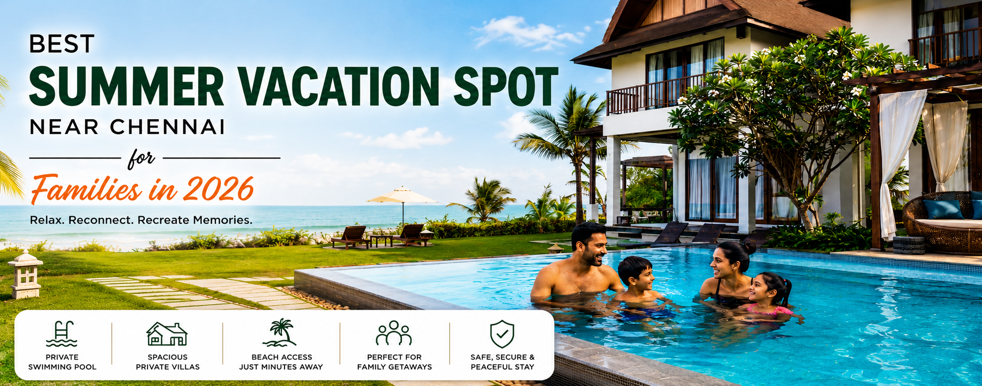 Best Summer Vacation Spot Near Chennai for Families in 2026